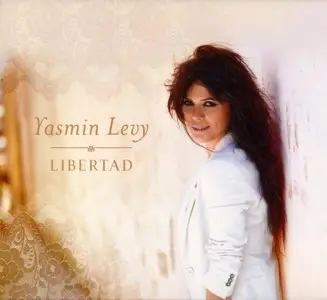 Yasmin Levy - Libertad (2012)