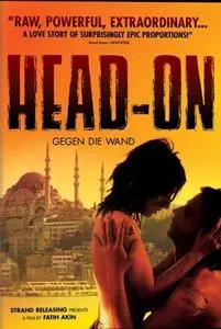 Head-On (2004) Gegen die Wand