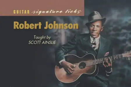 Guitar Signature Licks - Robert Johnson