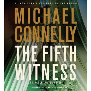 The Fifth Witness (Mickey Haller) (Audiobook) (repost)