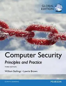 Computer Security: Principles and Practice, Global Edition (3rd Edition)