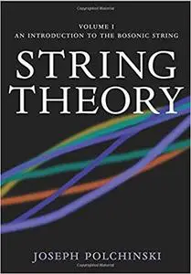 String Theory, Volume I: Superstring Theory and Beyond