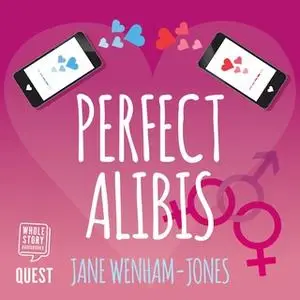 «Perfect Alibis» by Jane Wenham-Jones