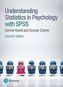 Understanding Statistics in Psychology with SPSS, 7th edition