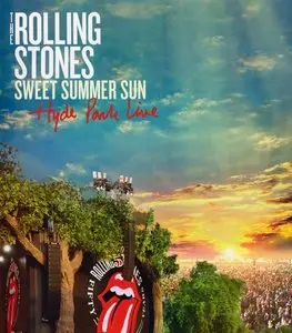 The Rolling Stones - Sweet Summer Sun: Hyde Park Live (2013) {Blu-Ray} Re-Up