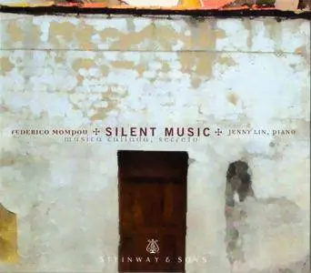 Jenny Lin - Federico Mompou: Silent Music (Musica Callada, Secreto) (2011)