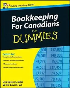 Bookkeeping For Canadians For Dummies [Repost]