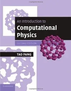 An Introduction to Computational Physics, (2nd Edition) (Repost)