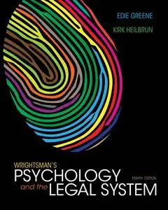 Wrightsman's Psychology and the Legal System, 8 edition (repost)