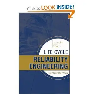 Life Cycle Reliability Engineering (repost)