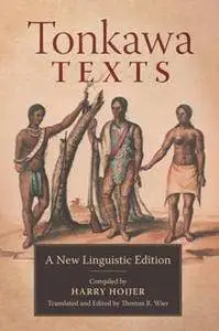 Tonkawa Texts : A New Linguistic Edition
