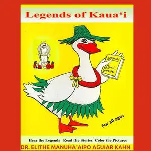 «Legends of Kauai» by Elithe Kahn