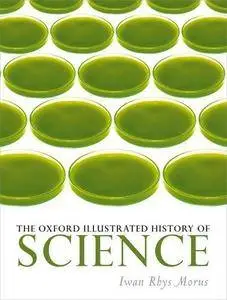 The Oxford Illustrated History of Science