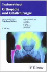 Taschenlehrbuch Orthopädie und Unfallchirurgie (Auflage: 2)