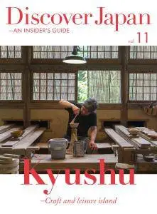 Discover Japan An Insider's Guide - Volume 11 - February 2017