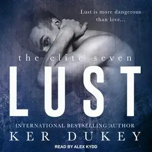 «Lust» by Ker Dukey