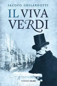 Jacopo Ghilardotti – Il Viva Verdi (Repost)