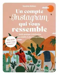 Yasmine Bohéas, "Un compte Instagram qui vous ressemble"