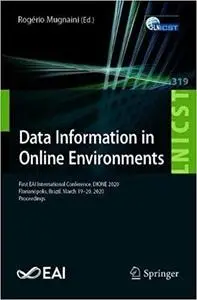 Data and Information in Online Environments: First EAI International Conference, DIONE 2020, Florianópolis, Brazil, Marc