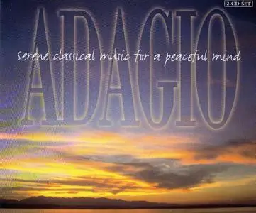 Adagio - Serene classical music for a peaceful