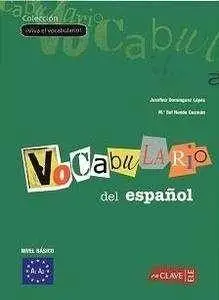 Josefina Rodríguez López, María Sol Nuedaa Guzmán, "¡Viva el Vocabulario! A1-B1"