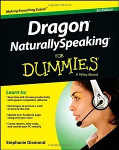 Dragon NaturallySpeaking For Dummies (Repost)