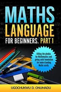 Maths Language for Beginners Part 1