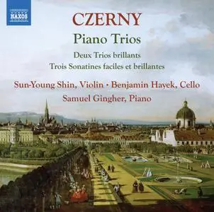 Sun-Yuong Shin, Benjamin Hayek, Samuel Gingher - Carl Czerny: Piano Trios (2018)