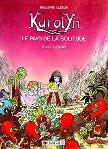 Karolyn - 02 - Le pays de la solitude