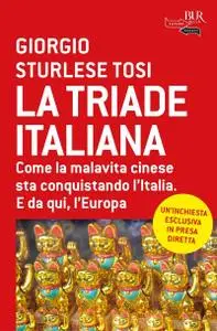 Giorgio Sturlese Tosi - La triade italiana