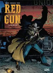 Red Gun - Tome 01 - La voie du sang