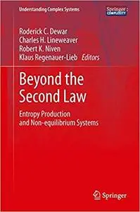 Beyond the Second Law: Entropy Production and Non-equilibrium Systems (Repost)