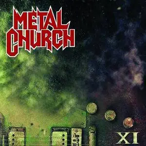 Metal Church - XI (2016)