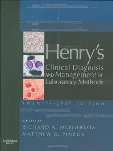 Henry's Clinical Diagnosis and Management by Laboratory Methods, (21th Edition)