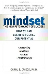 Mindset: The New Psychology of Success (Repost)