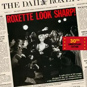 Roxette - Look Sharp! 30th Anniversary (1998/2018/2022) [Official Digital Download]