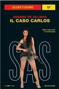 Gerard De Villiers - SAS. Il caso Carlos