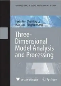 Three-Dimensional Model Analysis and Processing (repost)