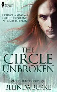 «The Circle Unbroken» by Belinda Burke