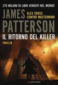 James Patterson - Il ritorno del killer (repost)