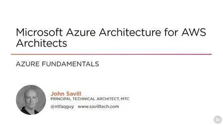 Microsoft Azure Architecture for AWS Architects