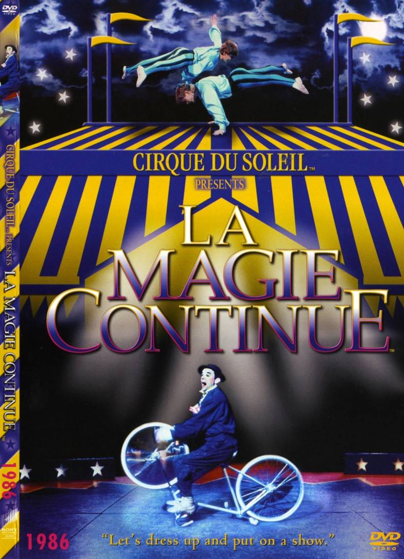 Cirque Du Soleil: La Magie Continue (1986) [ReUp]