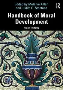 Handbook of Moral Development