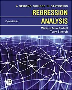 A Second Course in Statistics: Regression Analysis 8th Edition (repost)