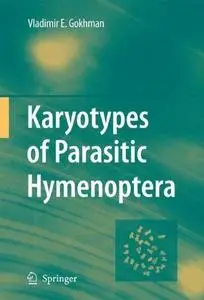 Karyotypes of Parasitic Hymenoptera