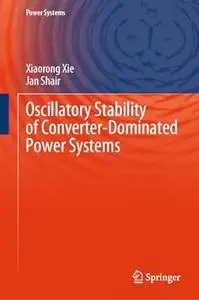 Oscillatory Stability of Converter-Dominated Power Systems