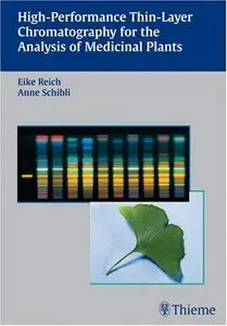 High-Performance Thin-Layer Chromatography for the Analysis of Medicinal Plants (Repost)