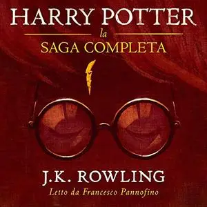 «Harry Potter: La Saga Completa» by J.K. Rowling