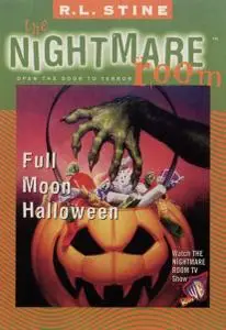 The Nightmare Room #10: Full Moon Halloween