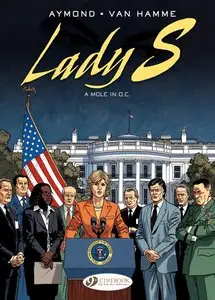 Lady S. 004 - A Mole in D.C. (2013)